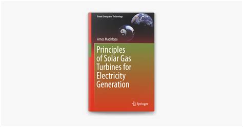 ‎Principles of Solar Gas Turbines for Electricity Generation trên Apple Books