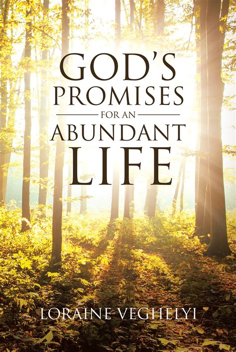 Loraine Veghelyi’s Newly Released “God’s Promises for an Abundant Life ...