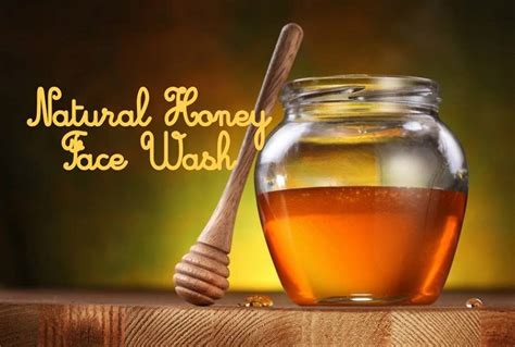 Homemade Honey Face Wash: Try It Today for a Natural, Nourished and Soft Skin