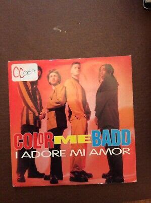 COLOR ME BADD " I ADORE MI AMOR " 7" SINGLE 1991 P/S GIANT RECORDS W ...