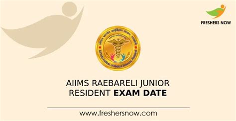 AIIMS Raebareli Junior Resident Exam Date 2023 (Announced)