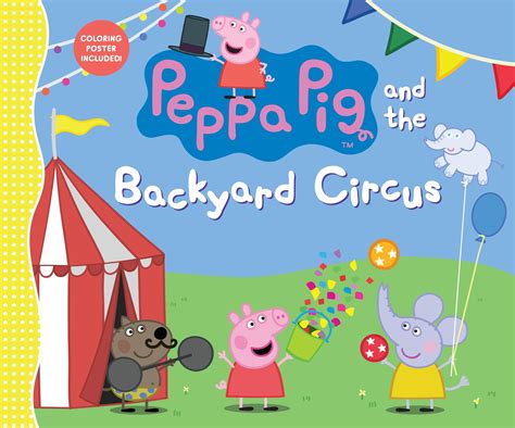 Peppa Pig: Peppa Pig and the Backyard Circus (Hardcover) - Walmart.com - Walmart.com