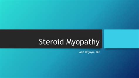 Steroid Myopathy | PPT