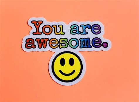 You Are Awesome Sticker Positive Sticker Encouraging | Etsy