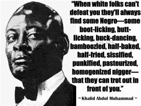 Dr Khalid Abdul Muhammad Quotes. QuotesGram