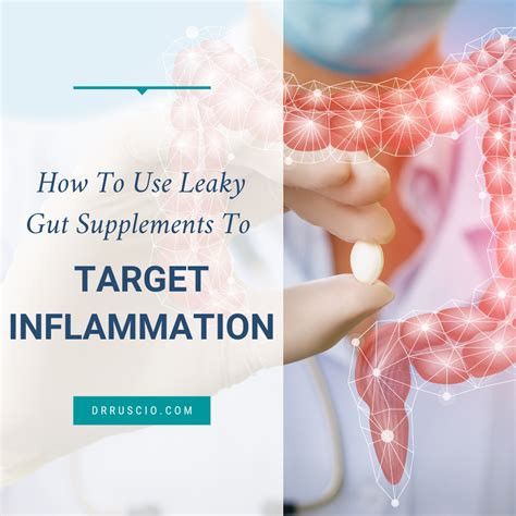 How To Use Leaky Gut Supplements To Target Inflammation