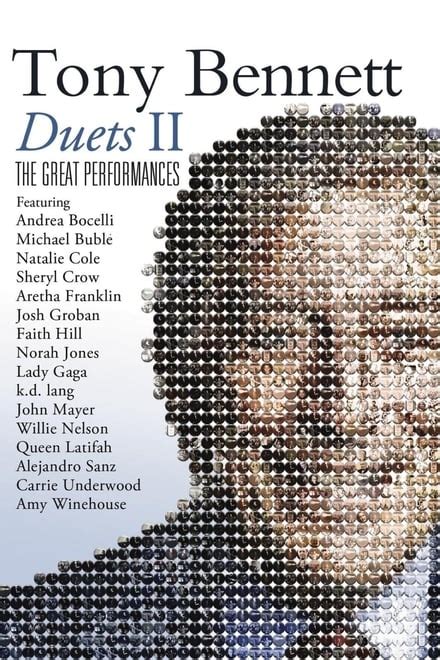 Tony Bennett: Duets II - The Great Performances (2012) — The Movie Database (TMDB)