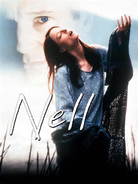 Nell - Movie Reviews