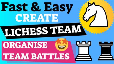 LiChess Team Championship. Create LiChess Team and Team Battle. - YouTube