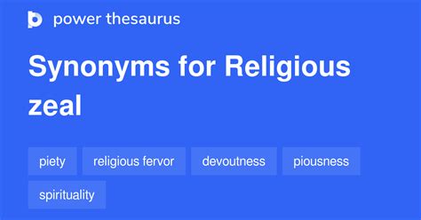 Religious Zeal synonyms - 120 Words and Phrases for Religious Zeal