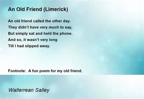 An Old Friend (Limerick) - An Old Friend (Limerick) Poem by Walterrean Salley