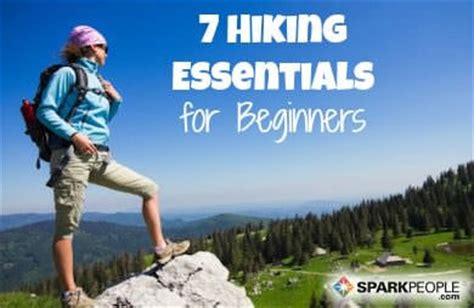 7 Hiking Essentials for Beginners | SparkPeople