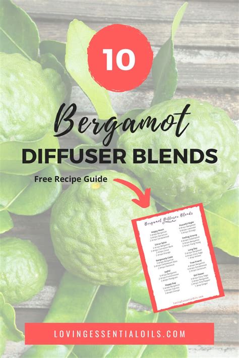 Bergamot Diffuser Blends - 10 Happy Essential Oil Recipes