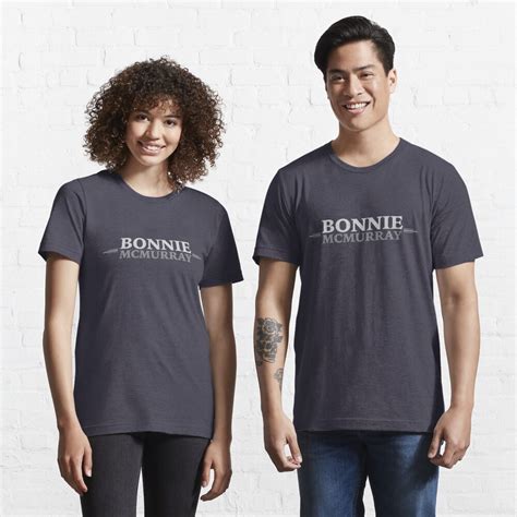 "Bonnie McMurray" T-shirt for Sale by SunnyLemonader | Redbubble | bonnie mcmurray t-shirts ...