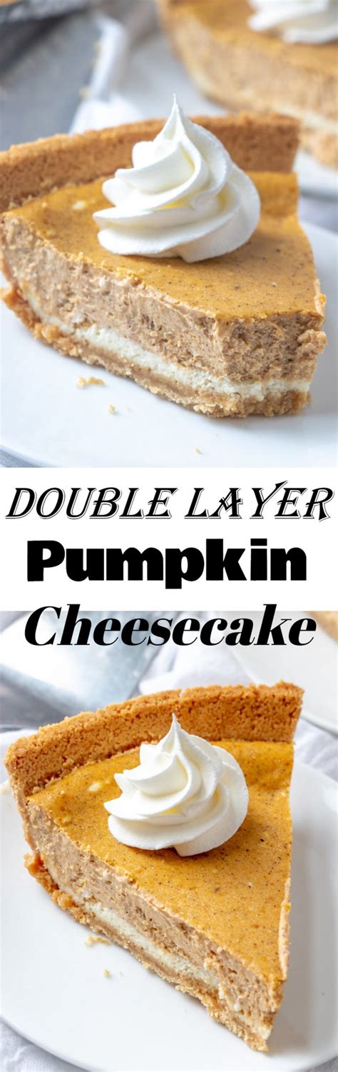 Double Layer Pumpkin Cheesecake | Wishes and Dishes