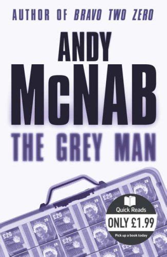 The Grey Man (Quick Reads) by Andy McNab | Goodreads