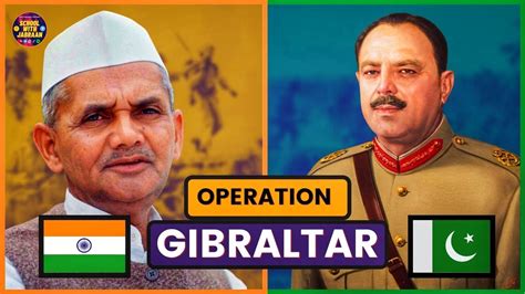 Operation Gibraltar | The Military Operation of the Indo-Pakistani War of 1965 | Episode-5/1 ...