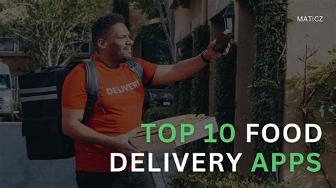 10 Best Food Delivery Apps in 2024