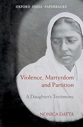 Buy VIOLENCE, MARTYRDOM AND PARTITION (OIP) Book Online at Low Prices in India | VIOLENCE ...