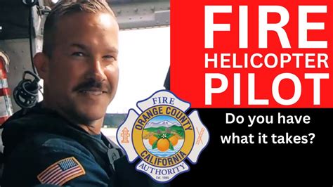 OC Fire Helicopter Pilot - Fire Helicopter Pilot tells us what it takes to join this elite ...