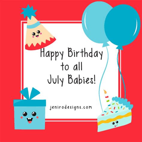 Happy Birthday July peeps! • jeni ro designs