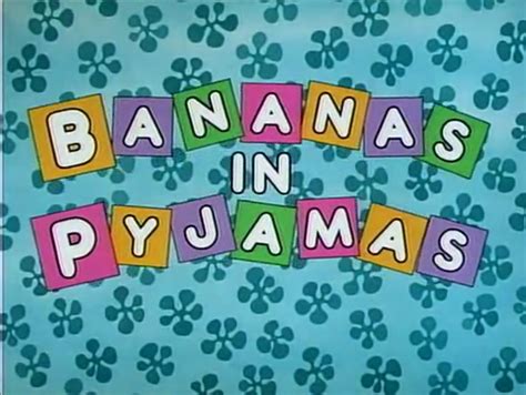 Bananas In Pyjamas Theme | Bananas in Pyjamas Wiki | FANDOM powered by Wikia