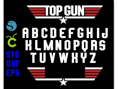 Top Gun Svg Letters Top Gun Font Otf Svg Logo Personalized Etsy New ...