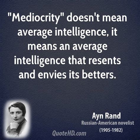 Mediocrity Quotes. QuotesGram