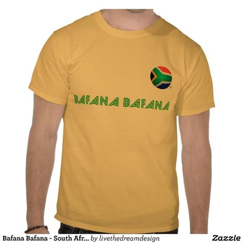 Bafana Bafana - South Africa Football T-Shirt | Zazzle | Football tshirts, Shirts, Football shirts