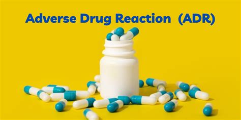 Adverse Drug Reaction (ADR)