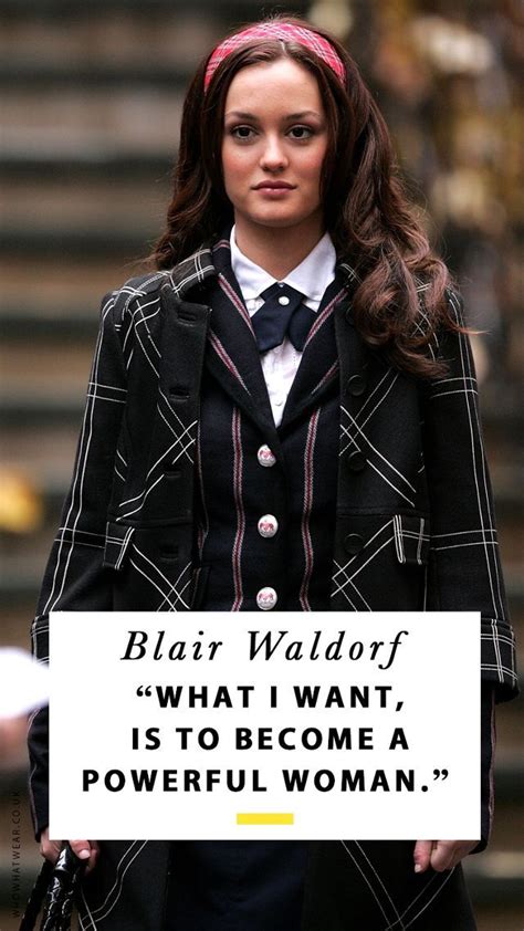 Blair Waldorf Quotes That Prove She's Still the Life Coach We All Need | Gossip girl quotes ...