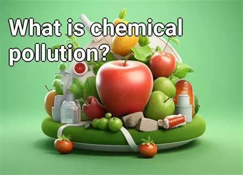 What is chemical pollution? – Health.Gov.Capital