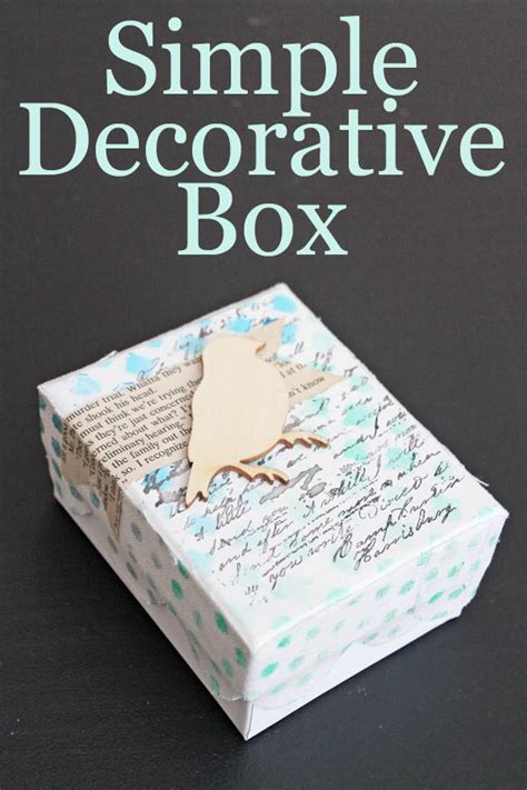 Simple Decorative Box - 30 Minute Crafts