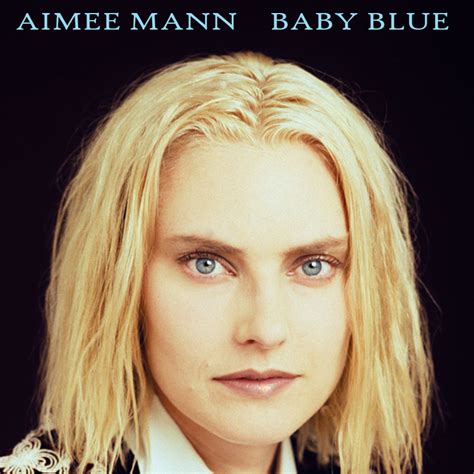 Albums That Should Exist: Aimee Mann - Baby Blue - Various Songs (1992 ...