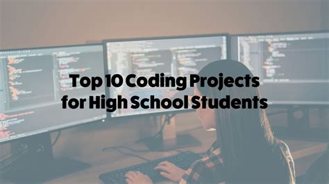 Top 10 Coding Projects for High School Students — Inspirit AI