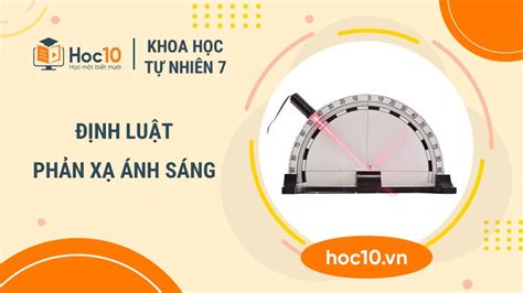 Định luật phản xạ ánh sáng - Khoa học tự nhiên 7 | Hoc10 - YouTube