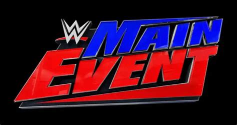 Wwe Main Event 2022 Logo