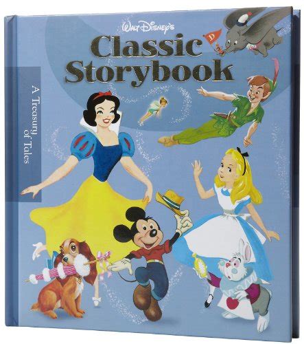 Walt Disney's Classic Storybook (Storybook Collection) - Disney Books; Various: 9781423110781 ...