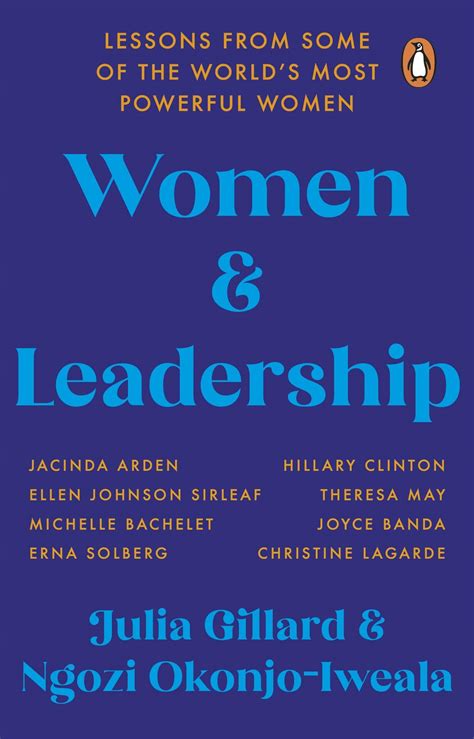 Women and Leadership - Julia Gillard, Ngozi Okonjo Iweala | Thuprai