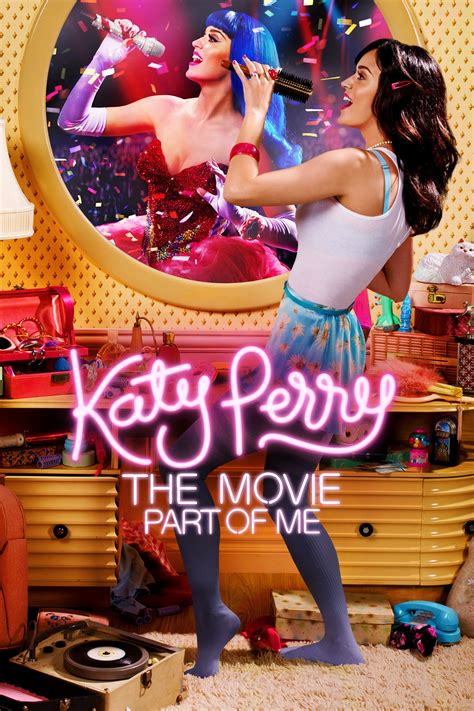 Katy Perry: Part of Me - Rotten Tomatoes