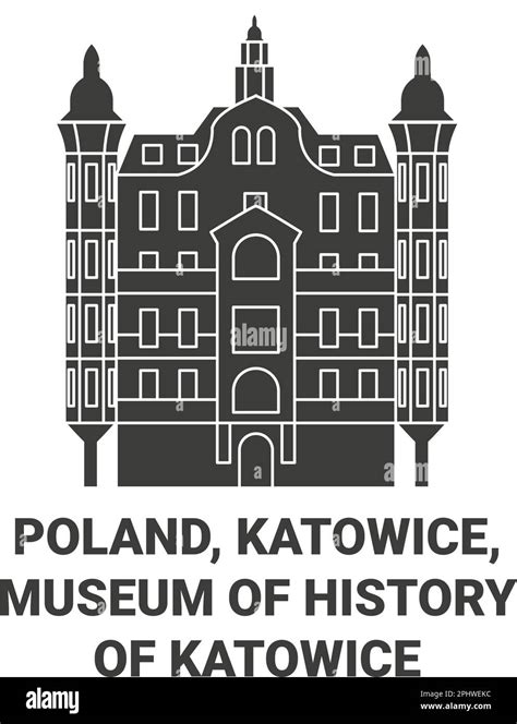 Poland, Katowice, Museum Of History Of Katowice travel landmark vector illustration Stock Vector ...