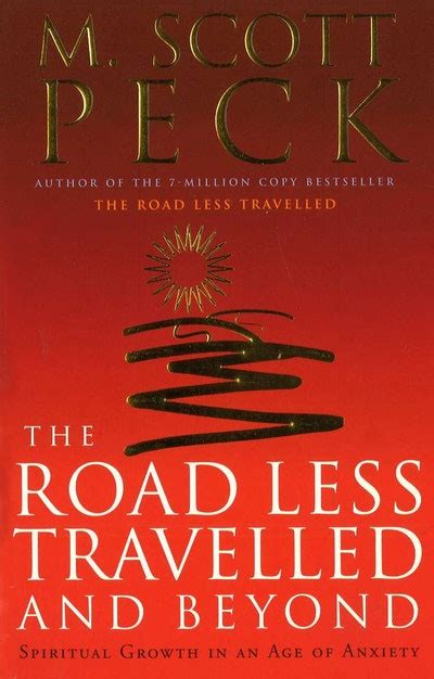 The Road Less Travelled And Beyond by M. Scott Peck - Penguin Books New Zealand