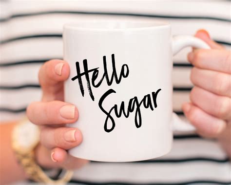 Hello Sugar Mug Hello Sugar Coffee Cup Hello Sugar Ceramic - Etsy