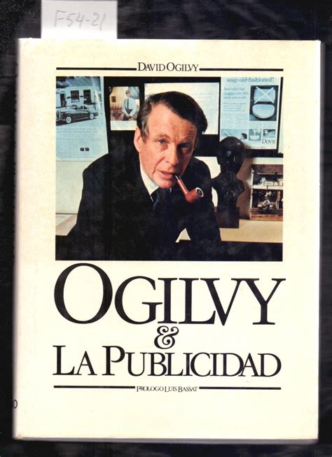 OGILVY & PUBLICIDAD by David Ogilvy / Prologo de Luis Bassat | Libreria ...