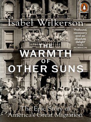 The Warmth of Other Suns by Isabel Wilkerson · OverDrive: ebooks, audiobooks, and more for ...