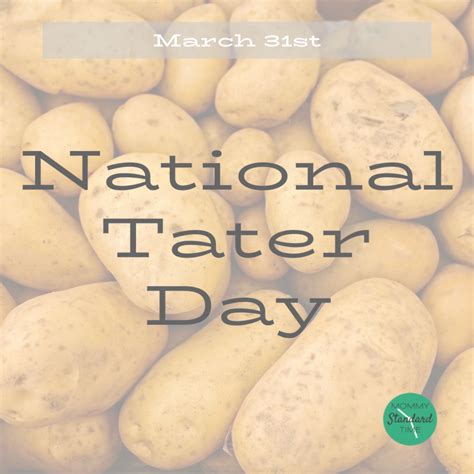 national-tater-day-mommy-standard-time-march-31st - Mommy Standard Time