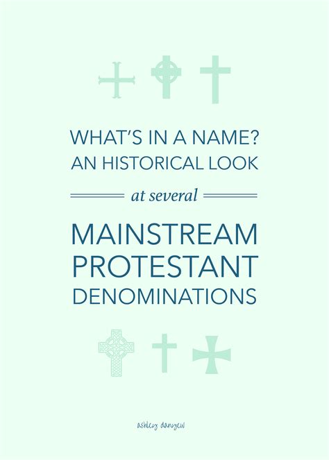 What's in a Name? An Historical Look at Several Mainstream Protestant ...