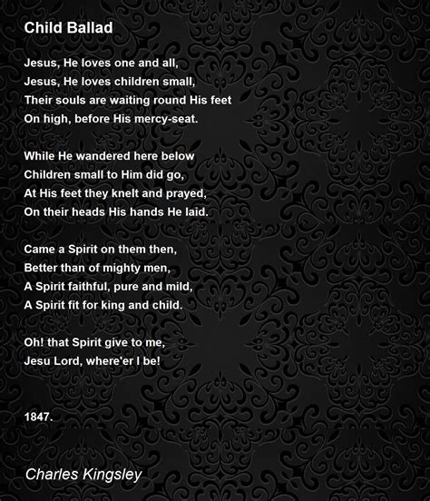 Child Ballad Poem by Charles Kingsley - Poem Hunter