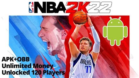 NBA-2k22-APK-OBB-Unlimited-Money-Unlocked-120-Players-Download