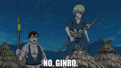 YARN | No, Ginro. | Dr. Stone (2019) - S01E08 Stone Road | Video clips by quotes | bc963c2f | 紗